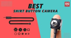 Read more about the article 6 Best Button Camera in 2022 (Review + Buying guide)