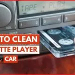 How To Clean Cassette Player In Car