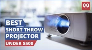 Read more about the article 12 Best Short Throw Projector Under 500 in 2022
