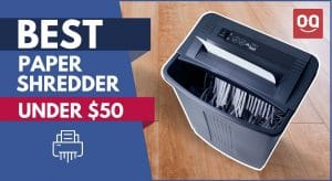 Read more about the article Top 10 Best Paper Shredder Under $50 in 2022