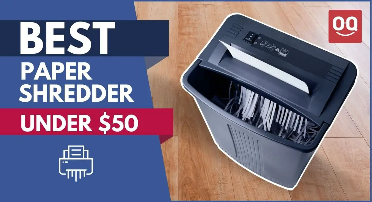 Top 10 Best Paper Shredder Under 50 in 2022 TechnoQia