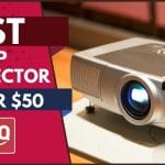 Top 10 Best Cheap Projector Under 50 In 2022