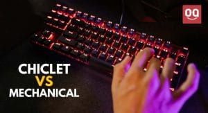 Chiclet VS Mechanical Keyboard: Which One Is Better?