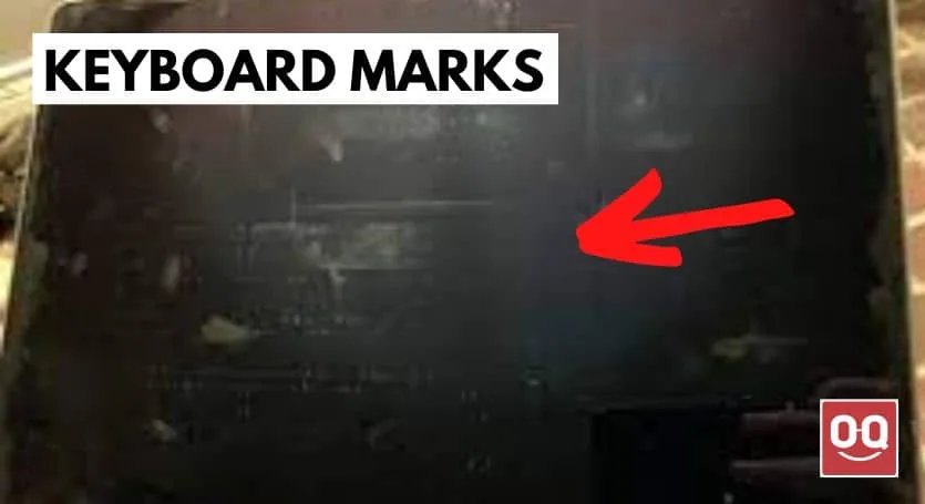 how to remove keyboard marks on laptop screen